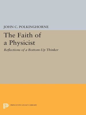 cover image of The Faith of a Physicist